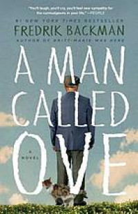 A man called Ove : a novel