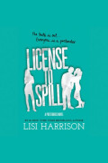 License to spill :a Pretenders novel /