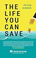 life you can save: how to do your part to end world poverty