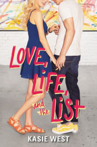 Love, life, and the list